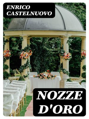 cover image of Nozze d'oro